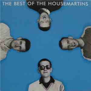 The Housemartins - The Best Of The Housemartins mp3 album