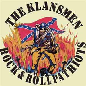 The Klansmen - Rock & Roll Patriots mp3 album