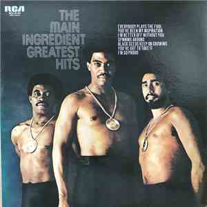 The Main Ingredient - Greatest Hits mp3 album