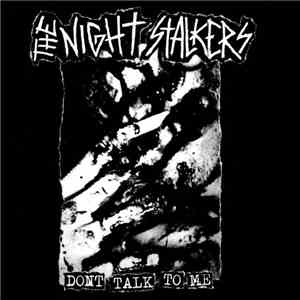 The Night Stalkers - Don't Talk To Me mp3 album