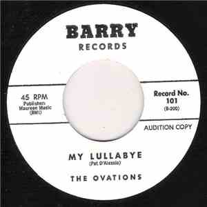 The Ovations - My Lullabye / The Day We Fell In Love mp3 album