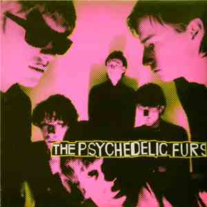 The Psychedelic Furs - The Psychedelic Furs mp3 album