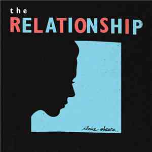 The Relationship - Clara Obscura mp3 album