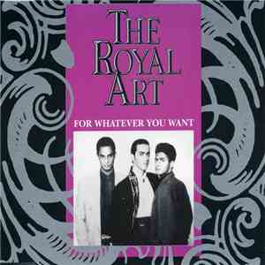 The Royal Art - For Whatever You Want mp3 album