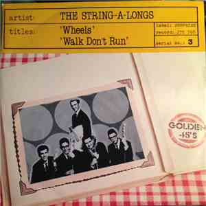 The String-A-Longs - Wheels / Walk Don't Run mp3 album