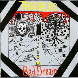 The Triggers - Bad Dream mp3 album
