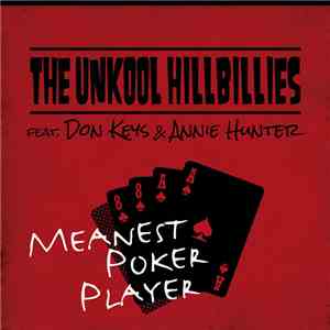 The Unkool Hillbillies - Meanest Poker Player mp3 album