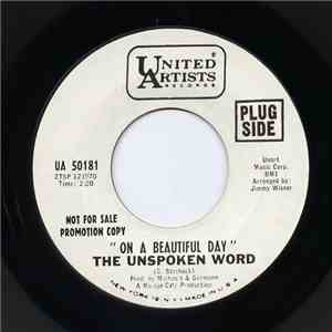 The Unspoken Word - On A Beautiful Day / And It's Gone mp3 album