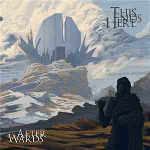 This Ends Here - Afterwards mp3 album