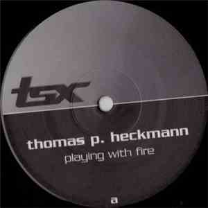 Thomas P. Heckmann - Playing With Fire / Back Up mp3 album