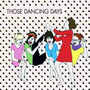Those Dancing Days - Those Dancing Days EP mp3 album