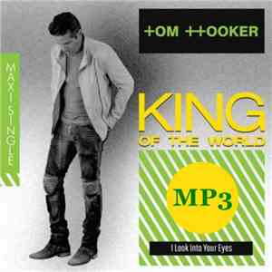 Tom Hooker - King Of The World mp3 album
