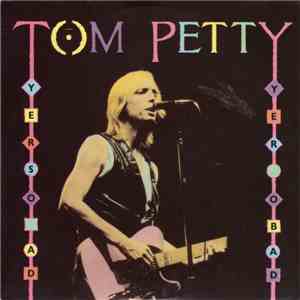 Tom Petty - Yer So Bad mp3 album