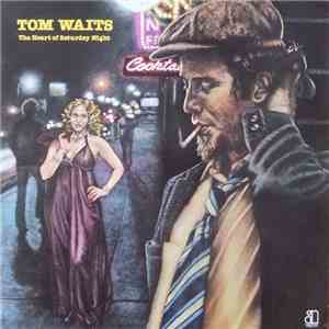 Tom Waits - The Heart Of Saturday Night mp3 album