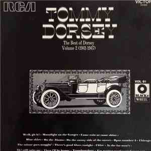 Tommy Dorsey And His Orchestra - The Best Of Dorsey Volume 2 (1941-1947) mp3 album