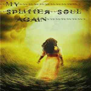 TommY RuleZ - My Splitter Soul Again! mp3 album