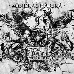 Totalt Jävla Mörker - Söndra & Härska mp3 album