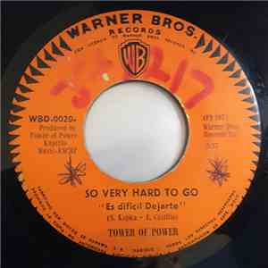 Tower Of Power - So Very Hard To Go / Clean Slate mp3 album