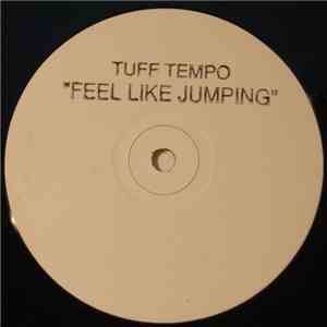 Tuff Tempo - Feel Like Jumping mp3 album