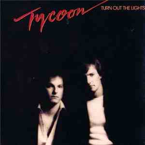 Tycoon  - Turn Out The Lights mp3 album