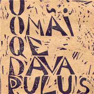 U Omãi Qe Dava Pulus - U Omãi Que Dava Pulus mp3 album