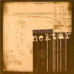 Ultratubes - Nektar mp3 album