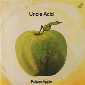 Uncle Acid - Poison Apple mp3 album