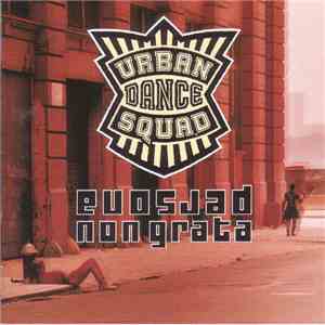 Urban Dance Squad - Persona Non Grata mp3 album