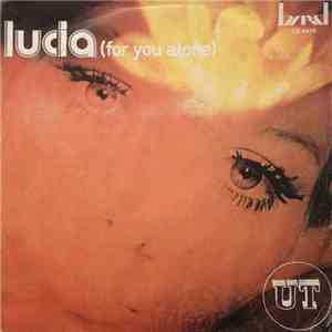 UT  - Lucia (For You Alone) mp3 album