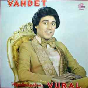 Vahdet Vural - Ayrılmayalım mp3 album
