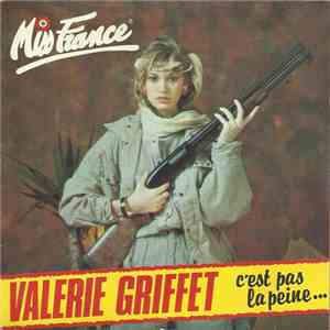 Valérie Griffet - C'est Pas La Peine mp3 album
