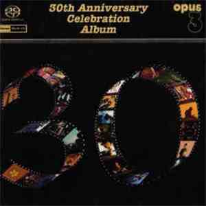 Various - 30th Anniversary Celebration Album mp3 album