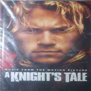 Various - A Knight's Tale (Music From The Motion Picture) mp3 album
