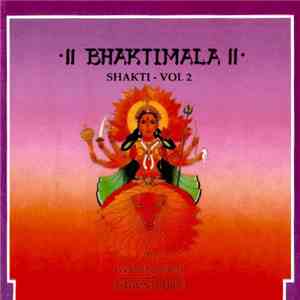 Various - Bhaktimala: Shakti Vol. 2 mp3 album