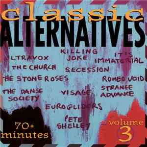 Various - Classic Alternatives Volume 3 mp3 album