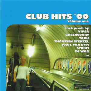 Various - Club Hits '99 - Volume One mp3 album