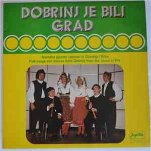 Various - Dobrinj Je Bili Gard mp3 album