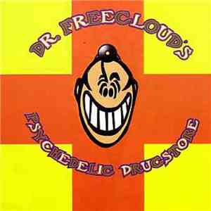 Various - Dr. Freecloud's Psychedelic Drugstore mp3 album