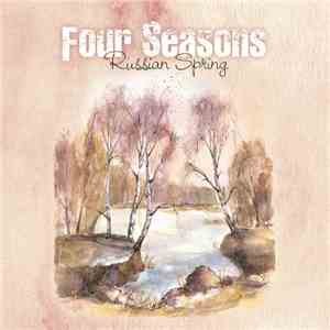 Various - Four Seasons - Russian Spring mp3 album