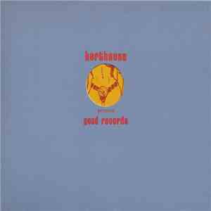 Various - Harthouse Present Good Records mp3 album