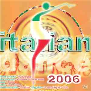 Various - Italian Dance Music 2006 Vol. 1 mp3 album