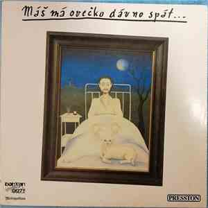 Various - Máš Má Ovečko Dávno Spát mp3 album