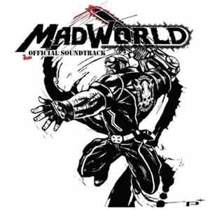 Various - MadWorld - Official Soundtrack mp3 album