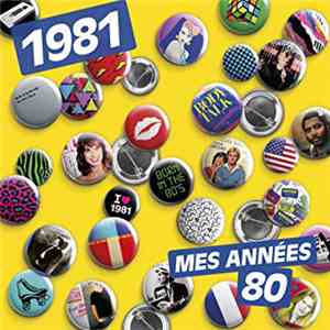Various - Mes Années 80 - 1981 mp3 album