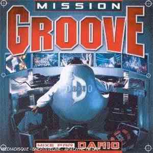 Various - Mission Groove Mixée Par Dario mp3 album