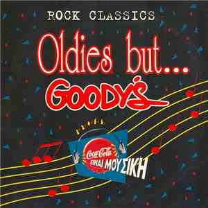 Various - Oldies But Goody's: Rock Classics mp3 album