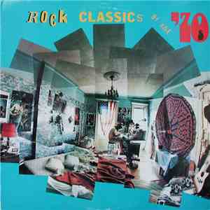 Various - Rock Classics Of The '70s mp3 album