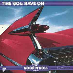 Various - The Rock 'N' Roll Era - The '50s: Rave On mp3 album