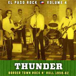 Various - Thunder (Border Town Rock N' Roll 1958-62) mp3 album