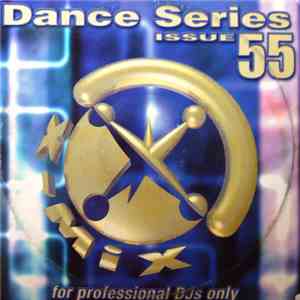 Various - X-Mix Dance Series 55 mp3 album
